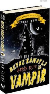 Produktbild: Beyaz Kanatli Vampir 6 - Derin Kuyu