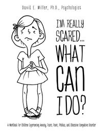 Produktbild: I'm Really Scared...What Can I Do?
