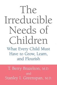 Produktbild: The Irreducible Needs of Children