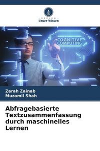 Produktbild: Abfragebasierte Textzusammenfassung durch maschinelles Lernen