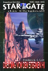 Produktbild: STAR GATE 063-064: Das Ding von den Sternen I-II