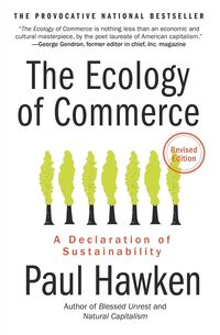 Bild vom Artikel Ecology of Commerce Revised Edition, The vom Autor Paul Hawken