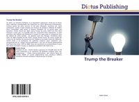 Produktbild: Girod, A: Trump the Breaker