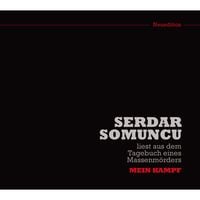 Produktbild: Serdar Somuncu liest aus dem Tagebuch eines Massenm&ouml;rders "Mein Kampf" (Neuedition)