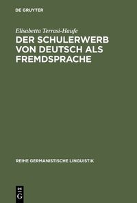 Produktbild: Der Schulerwerb von Deutsch als Fremdsprache