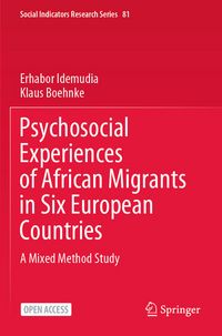 Produktbild: Psychosocial Experiences of African Migrants in Six European Countries