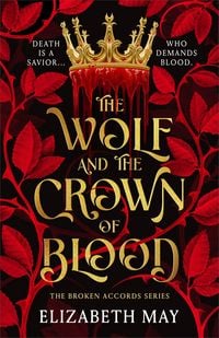 Produktbild: The Wolf and the Crown of Blood