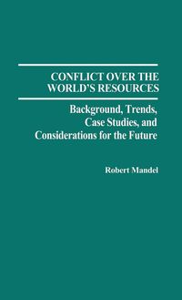 Produktbild: Conflict Over the World's Resources