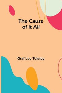Produktbild: The Cause of it All