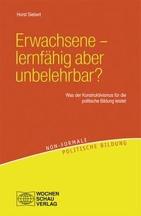 Produktbild: Erwachsene &ndash; lernf&auml;hig aber unbelehrbar?