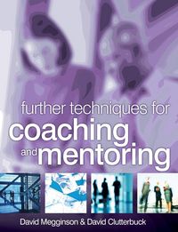 Produktbild: Further Techniques for Coaching and Mentoring