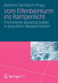 Produktbild: Vom Elfenbeinturm ins Rampenlicht