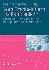 Produktbild: Vom Elfenbeinturm ins Rampenlicht