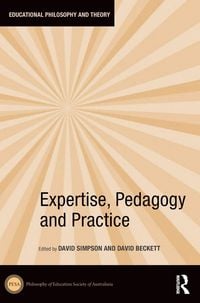 Produktbild: Expertise, Pedagogy and Practice