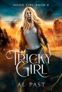 Produktbild: Tricky Girl (Moon Girl, #6)