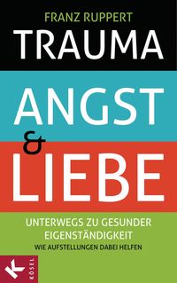 Produktbild: Trauma, Angst und Liebe