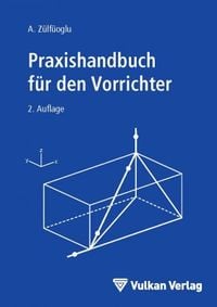 Produktbild: Praxishandbuch f&uuml;r den Vorrichter