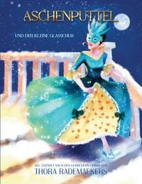 Produktbild: Aschenputtel und der kleine Glasschuh