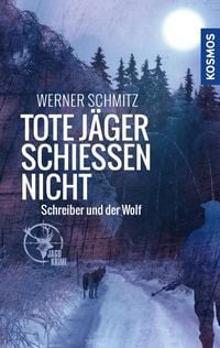 Produktbild: Tote J&auml;ger schie&szlig;en nicht