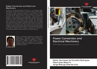 Produktbild: Power Conversion and Electrical Machinery