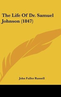 Produktbild: The Life Of Dr. Samuel Johnson (1847)