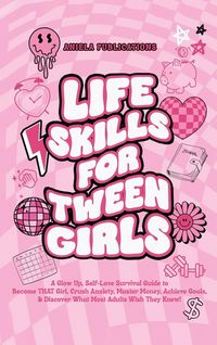 Produktbild: Life Skills For Tween Girls