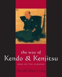 Produktbild: The Way of Kendo & Kenjitsu