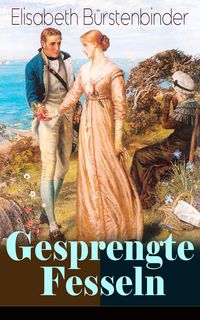 Produktbild: Gesprengte Fesseln