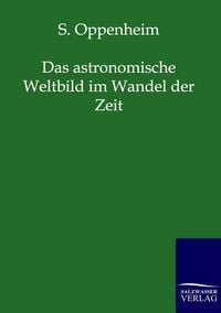Produktbild: Das astronomische Weltbild im Wandel der Zeit