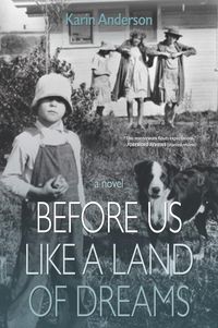 Produktbild: Before Us Like a Land of Dreams