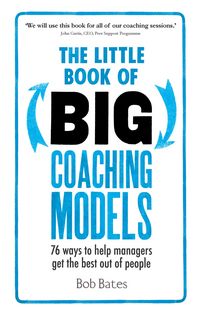 Produktbild: The Little Book of Big Coaching Models PDF eBook: 83 ways to help managers get the best out of people