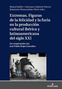 Produktbild: Extremas. Figuras de la furia y la felicidad en la producci&oacute;n cultural ib&eacute;rica y latinoamericana del siglo XXI
