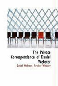 Produktbild: The Private Correspondence of Daniel Webster