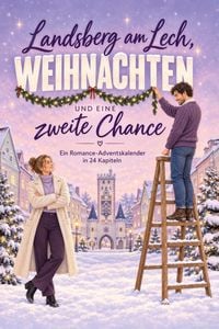 Produktbild: Landsberg am Lech, Weihnachten und eine zweite Chance
