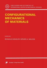 Produktbild: Configurational Mechanics of Materials