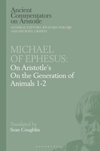 Produktbild: Michael of Ephesus: On Aristotle's on the Generation of Animals 1-2