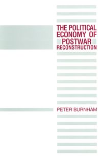 Produktbild: The Political Economy of Postwar Reconstruction