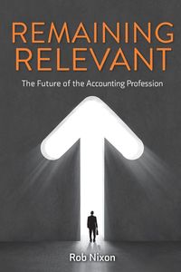 Produktbild: Remaining Relevant - The future of the accounting profession