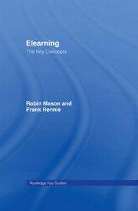 Produktbild: Mason, R: Elearning: The Key Concepts