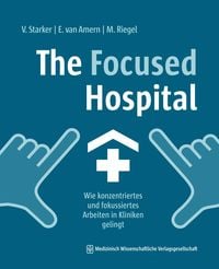 Produktbild: The Focused Hospital