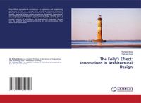 Produktbild: The Folly's Effect: Innovations in Architectural Design