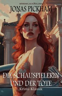 Produktbild: Die Schauspielerin und der Tote