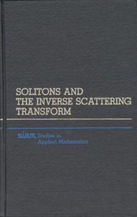 Produktbild: Solitons and the Inverse Scattering Transform