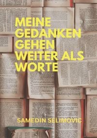 Produktbild: Meine Gedanken gehen weiter als Worte.