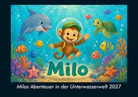 Produktbild: Milos Abenteuer in der Unterwasserwelt 2027 Fotokalender DIN A5