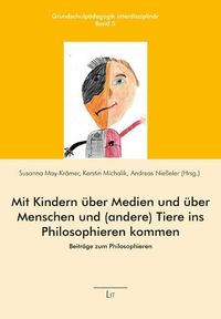 Produktbild: Mit Kindern &uuml;ber Medien und &uuml;ber Menschen und (andere) Tiere