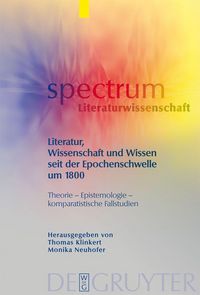 Produktbild: Literatur, Wissenschaft und Wissen seit der Epochenschwelle um 1800