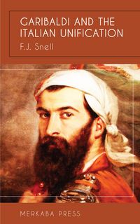 Produktbild: Garibaldi and the Italian Unification