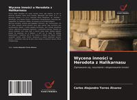 Produktbild: Wycena inno&iquest;ci u Herodota z Halikarnasu