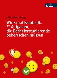 Produktbild: Wirtschaftsstatistik: 77 Aufgaben, die Bachelorstudierende beherrschen m&uuml;ssen